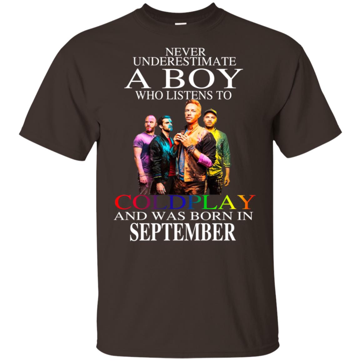 A Boy Who Listens To Coldplay And Was Born In September T-Shirts, Hoodie, Tank