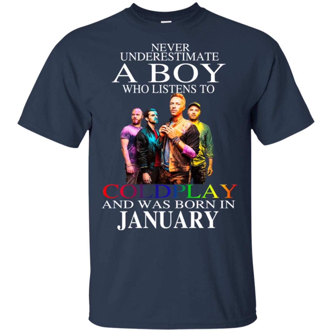 A Boy Who Listens To Coldplay And Was Born In January T-Shirts, Hoodie, Tank