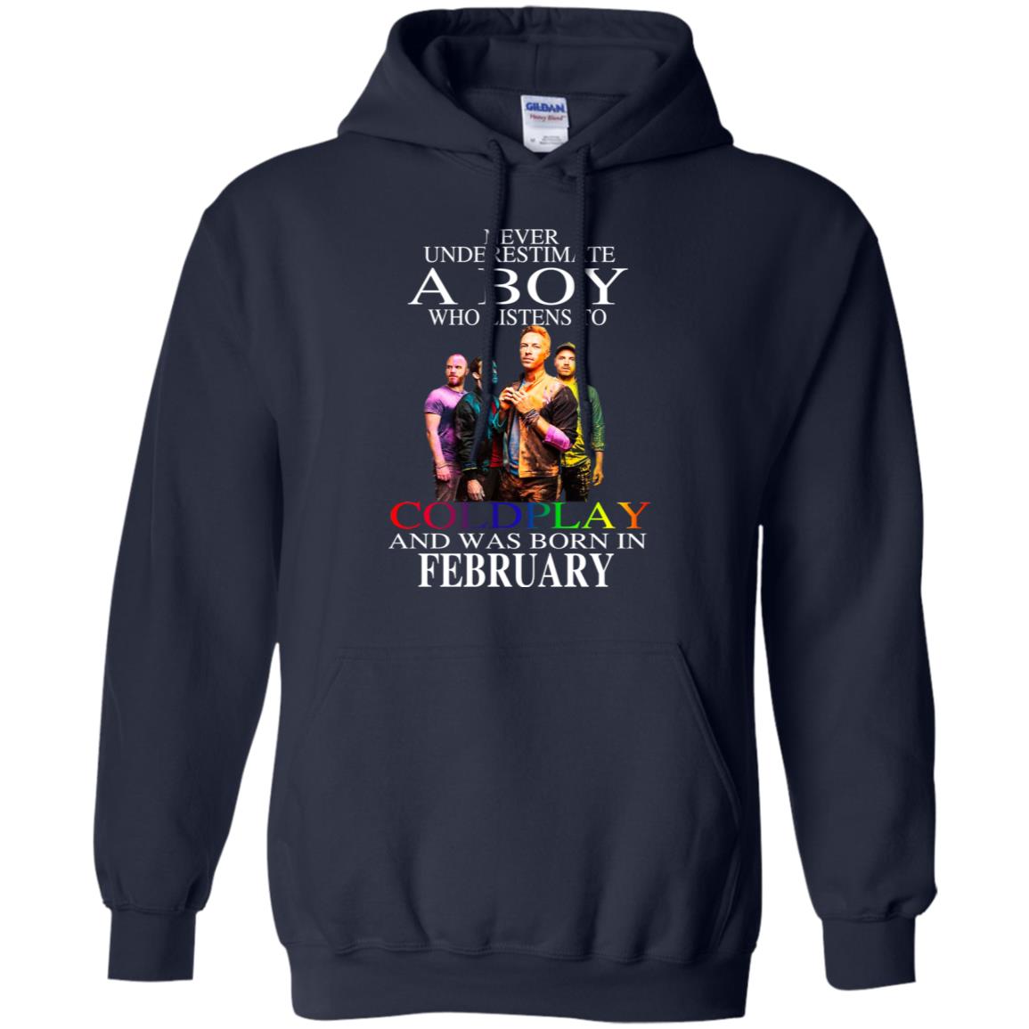 A Boy Who Listens To Coldplay And Was Born In February T-Shirts, Hoodie, Tank