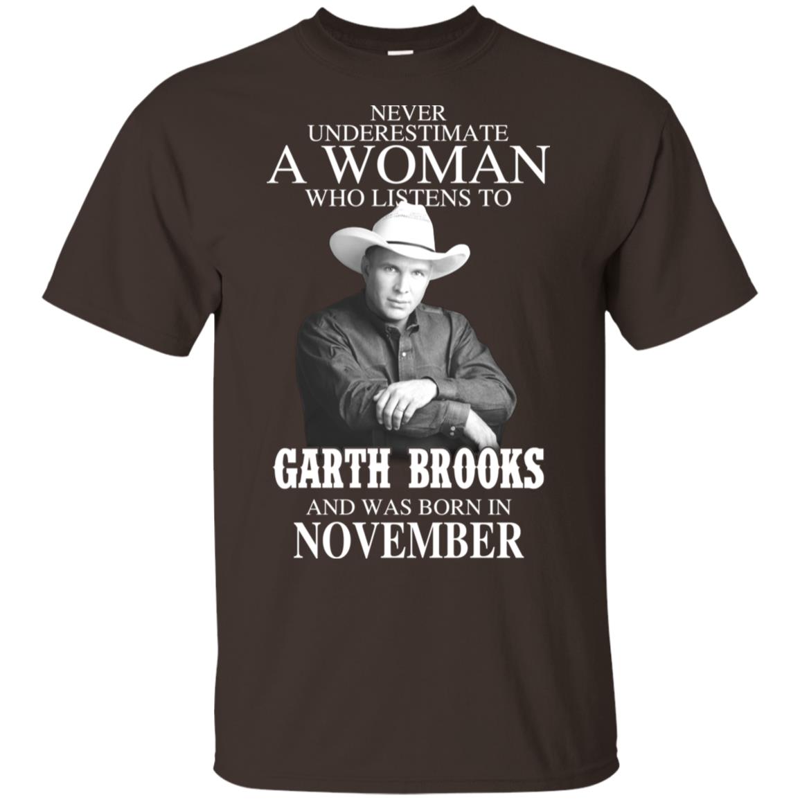 A Woman Who Listens To Garth Brooks And Was Born In November T-Shirts, Hoodie, Tank
