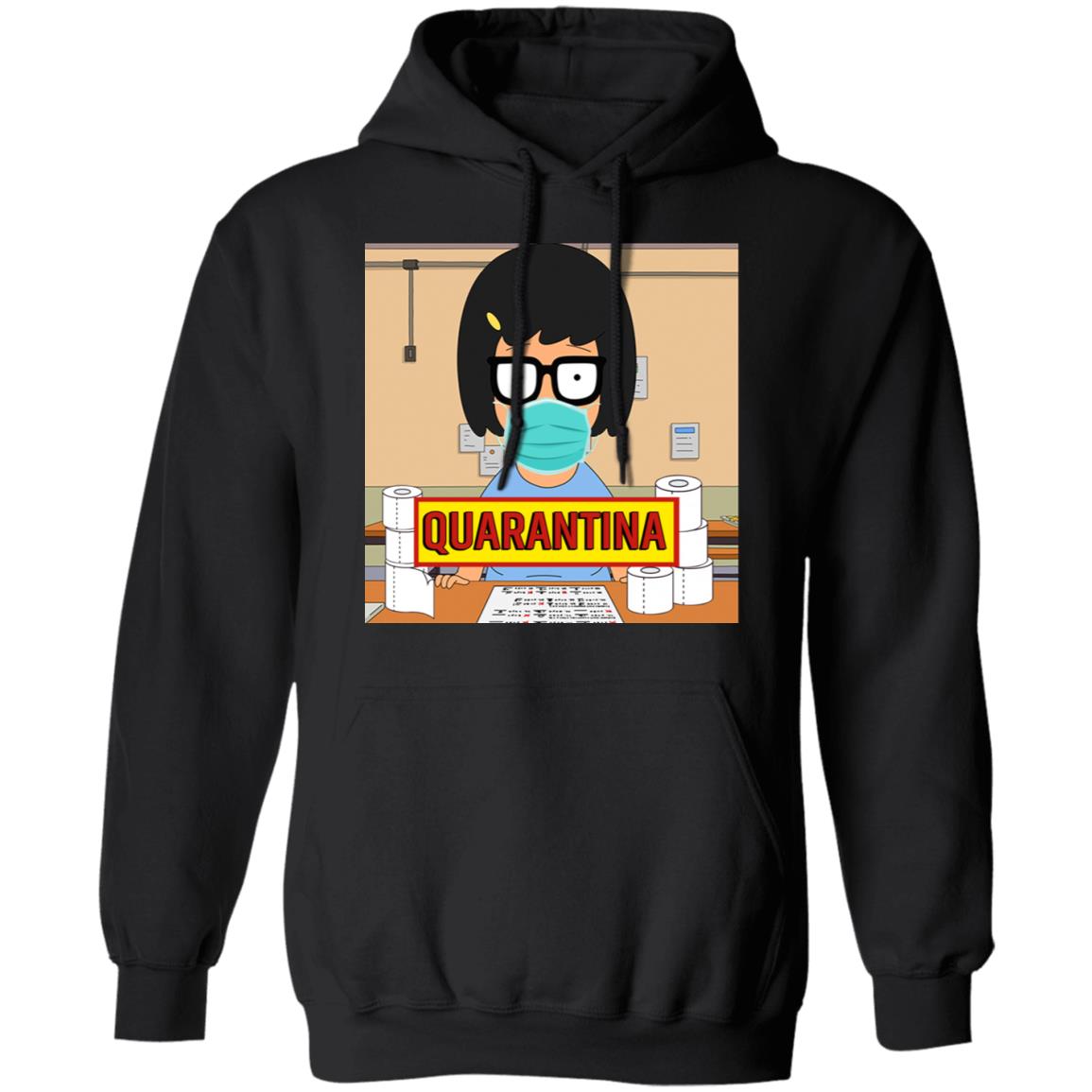 Bob’s Burgers Tina Quarantine 2020 Shirt, Hoodie, Tank