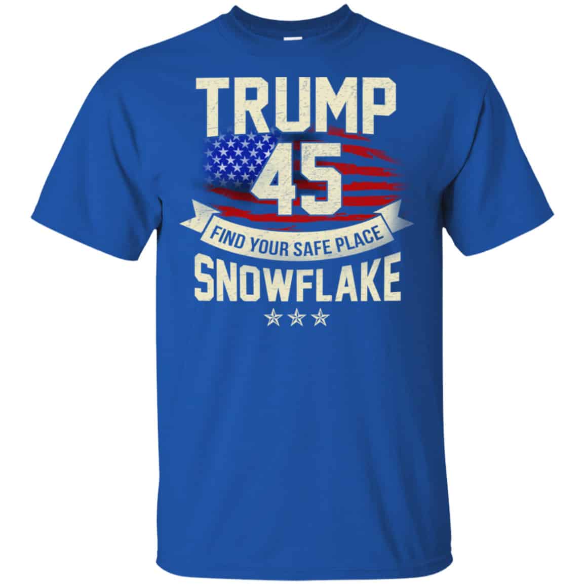 Donald Trump 45 Find Your Safe Place Snowflake Shirt, Hoodie, Tank