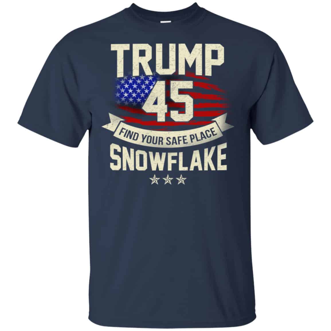 Donald Trump 45 Find Your Safe Place Snowflake Shirt, Hoodie, Tank