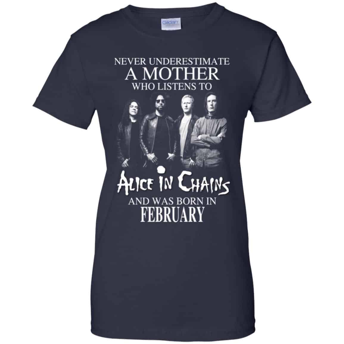 A Mother Who Listens To Alice In Chains And Was Born In February T-Shirts, Hoodie, Tank