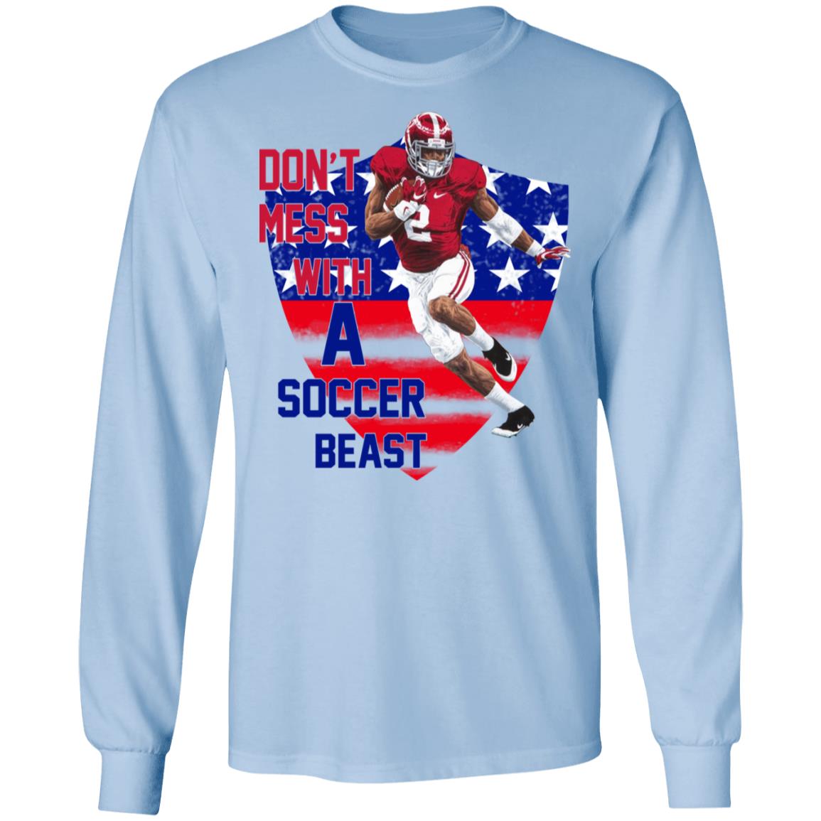 Don’t Mess With A Soccer Beast Shirt, Hoodie, Tank