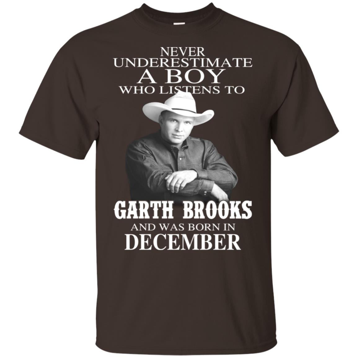 A Boy Who Listens To Garth Brooks And Was Born In December T-Shirts, Hoodie, Tank