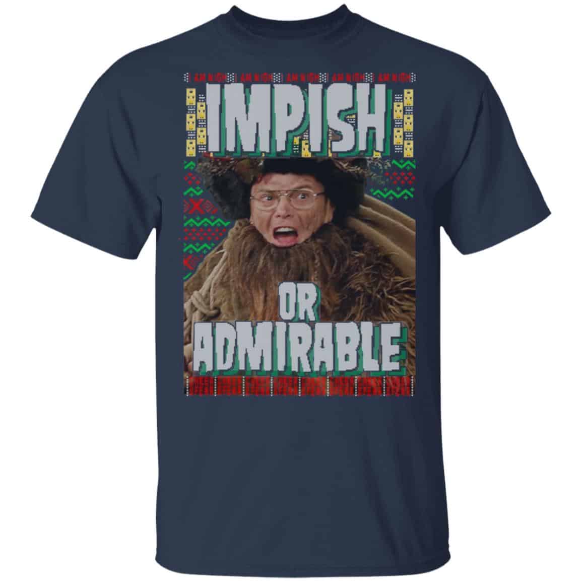 Impish or Admirable Sweatshirt , Hoodie, Tank