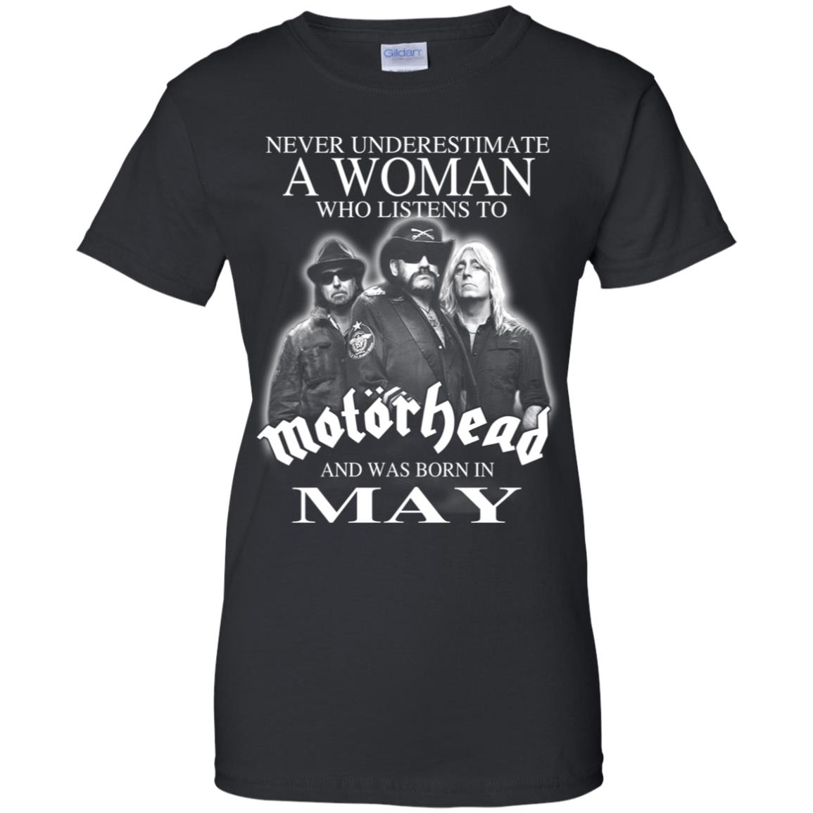 A Woman Who Listens To Motorhead And Was Born In May T-Shirts, Hoodie, Tank