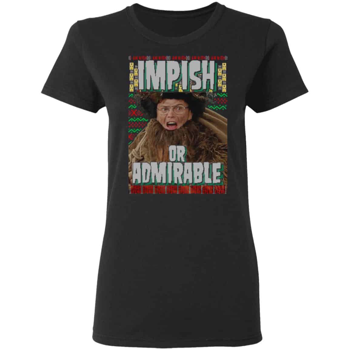 Impish or Admirable Sweatshirt , Hoodie, Tank