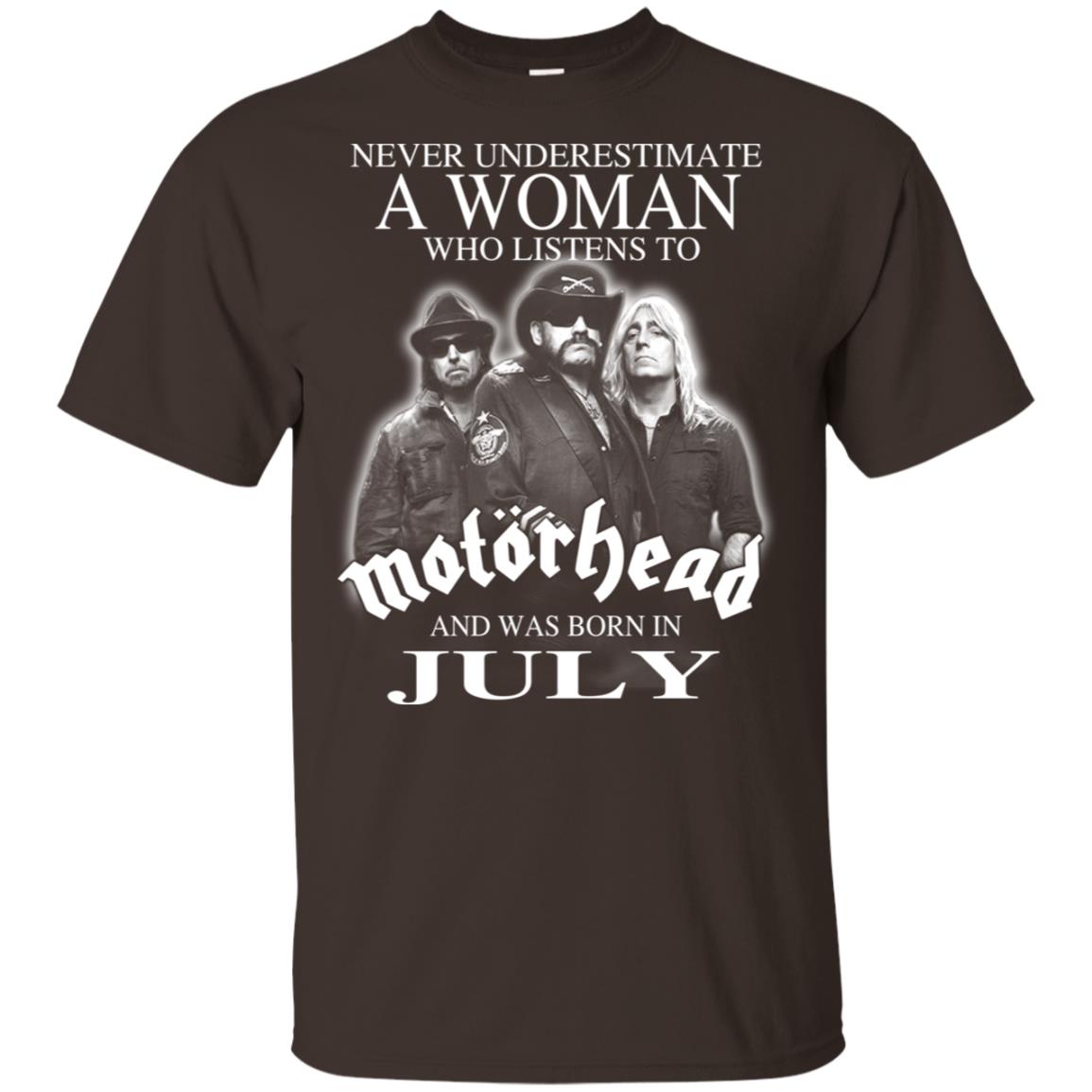 A Woman Who Listens To Motorhead And Was Born In July T-Shirts, Hoodie, Tank