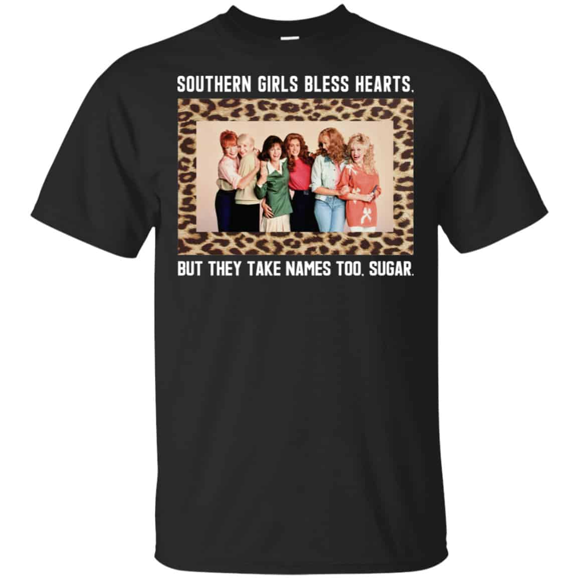 Southern Girls Bless Hearts But They Take Names Too Sugar Shirt, Hoodie, Tank