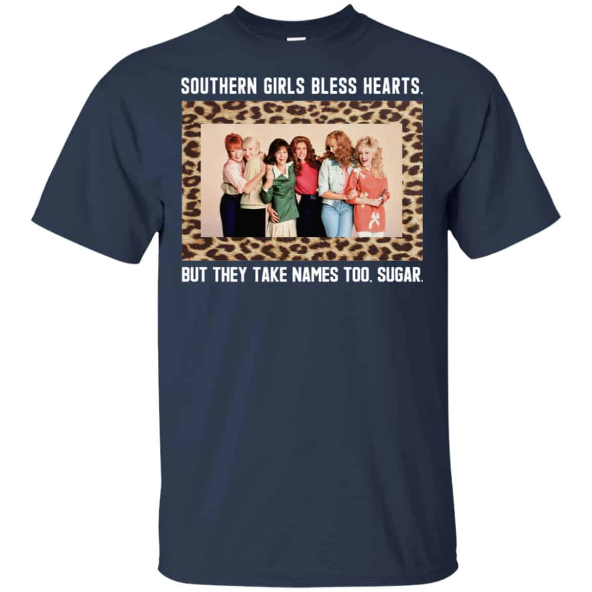 Southern Girls Bless Hearts But They Take Names Too Sugar Shirt, Hoodie, Tank