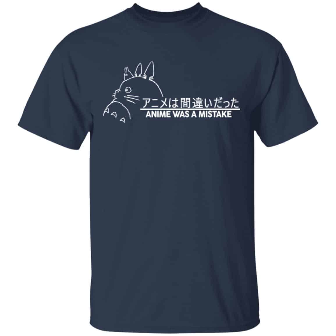 Anime Was a Mistake Shirt, Hoodie, Tank