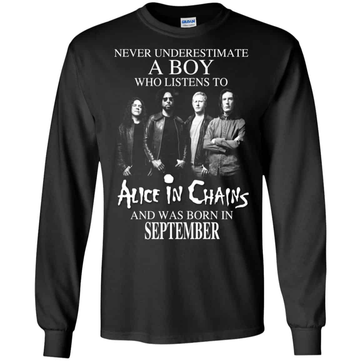 A Boy Who Listens To Alice In Chains And Was Born In September T-Shirts, Hoodie, Tank