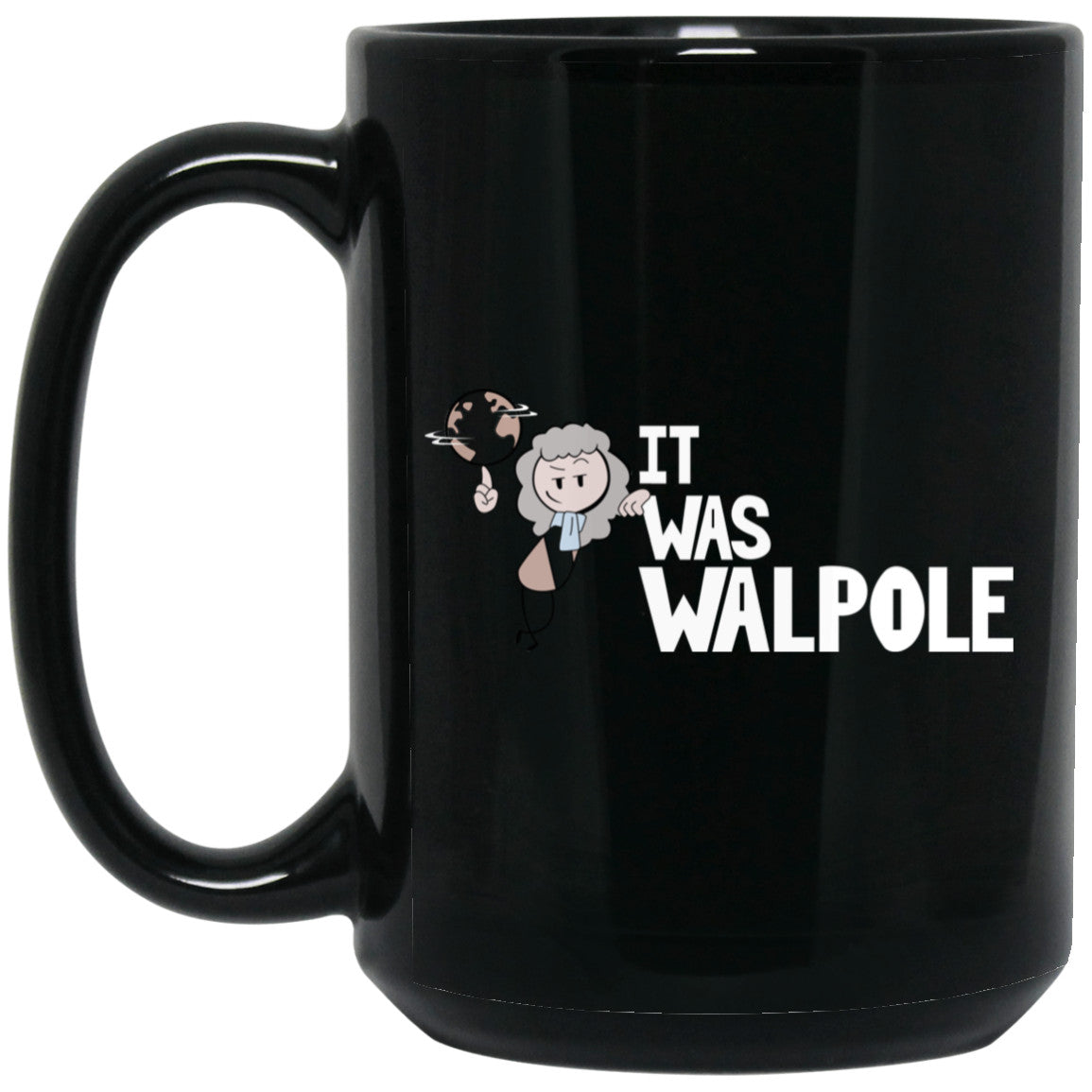 It Was Walpole Mug