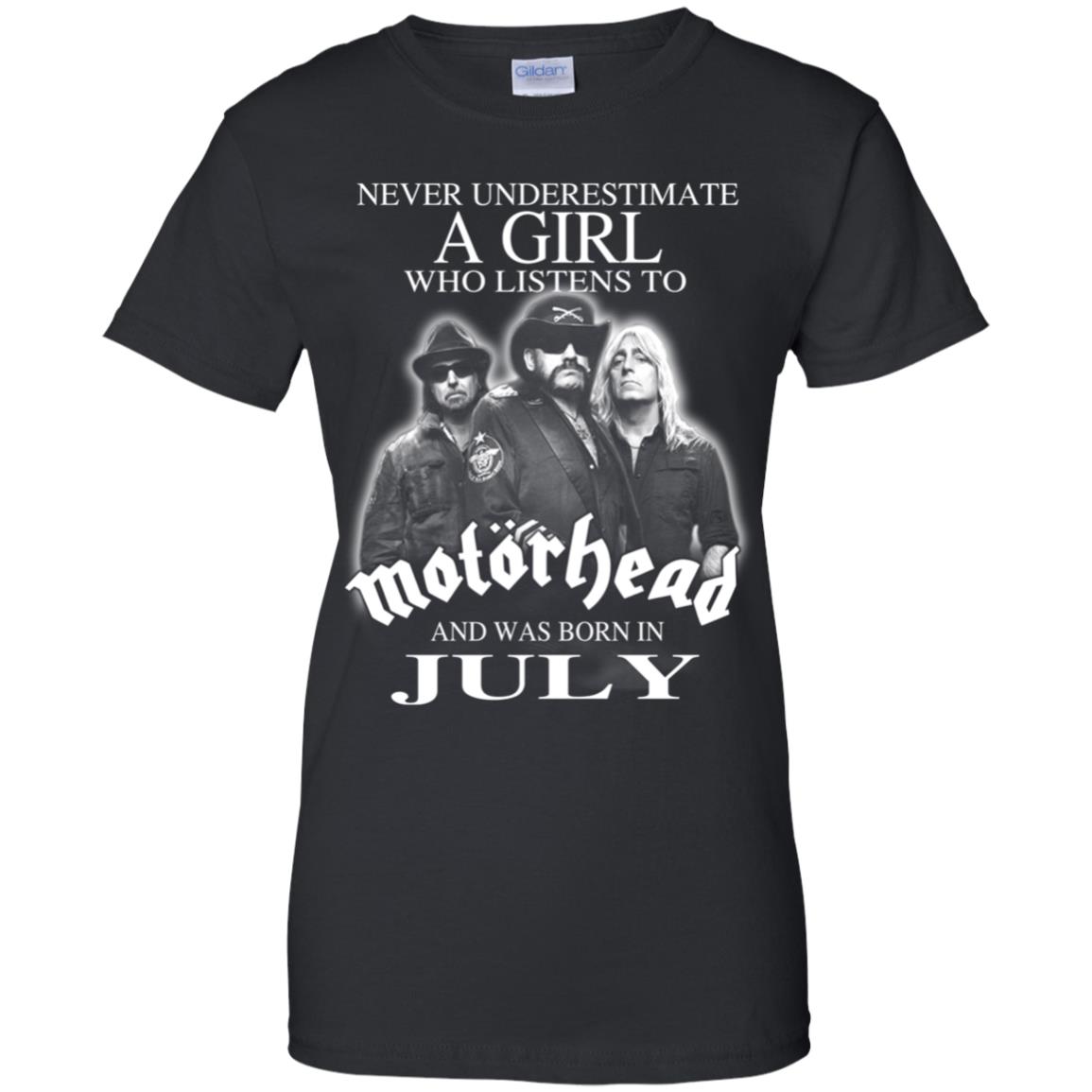 A Girl Who Listens To Motorhead And Was Born In July T-Shirts, Hoodie, Tank