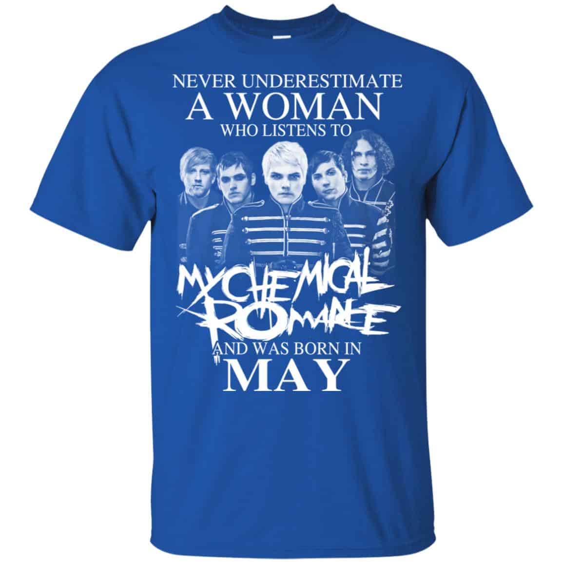 A Woman Who Listens To My Chemical Romance And Was Born In May T-Shirts, Hoodie, Tank