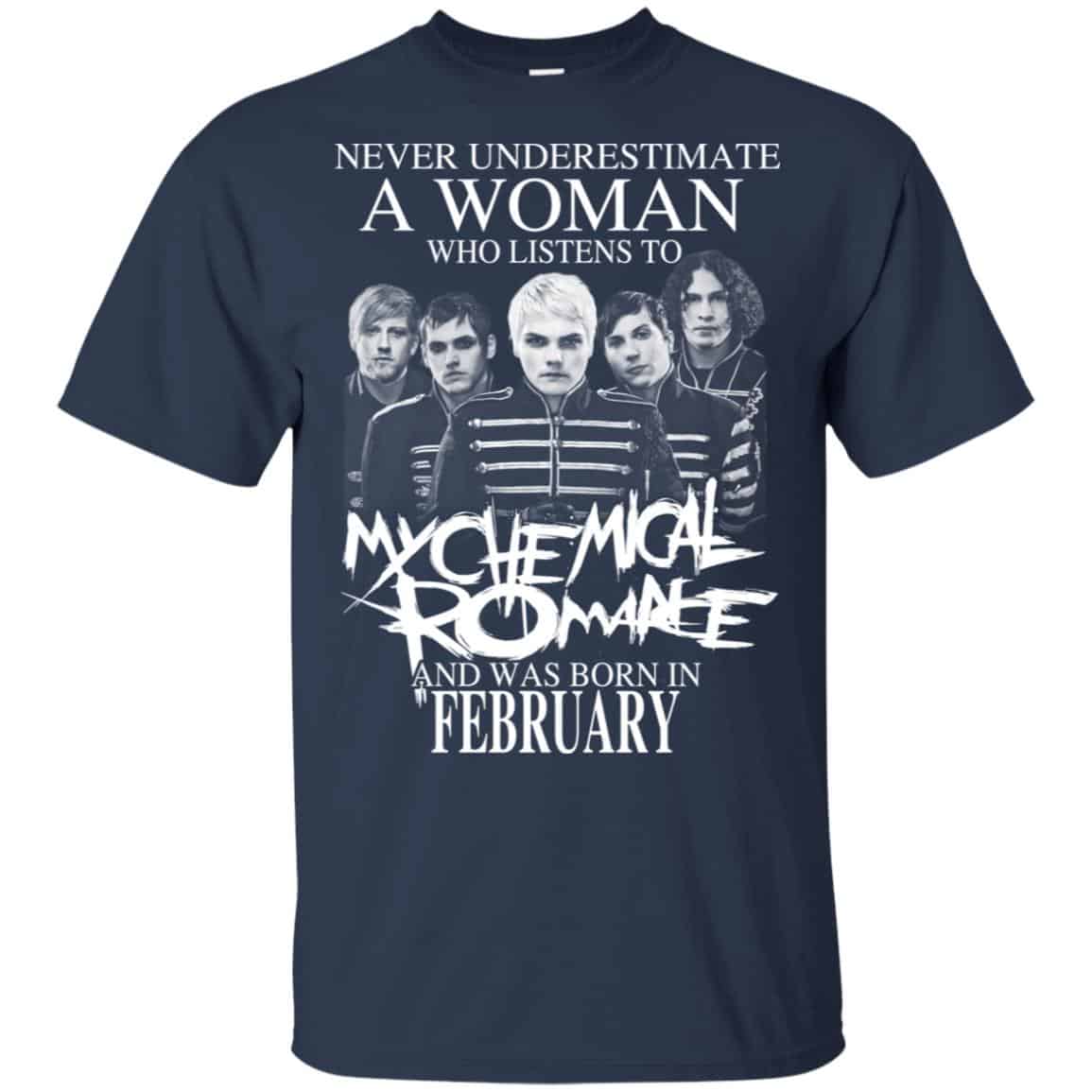 A Woman Who Listens To My Chemical Romance And Was Born In February T-Shirts, Hoodie, Tank