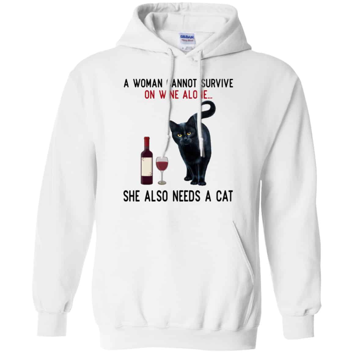 A Woman Cannot Survive On Wine Alone She Also Need A Cat Shirt, Hoodie, Tank