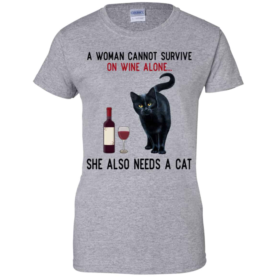 A Woman Cannot Survive On Wine Alone She Also Need A Cat Shirt, Hoodie, Tank