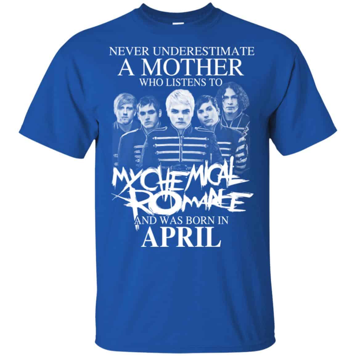 A Mother Who Listens To My Chemical Romance And Was Born In April T-Shirts, Hoodie, Tank