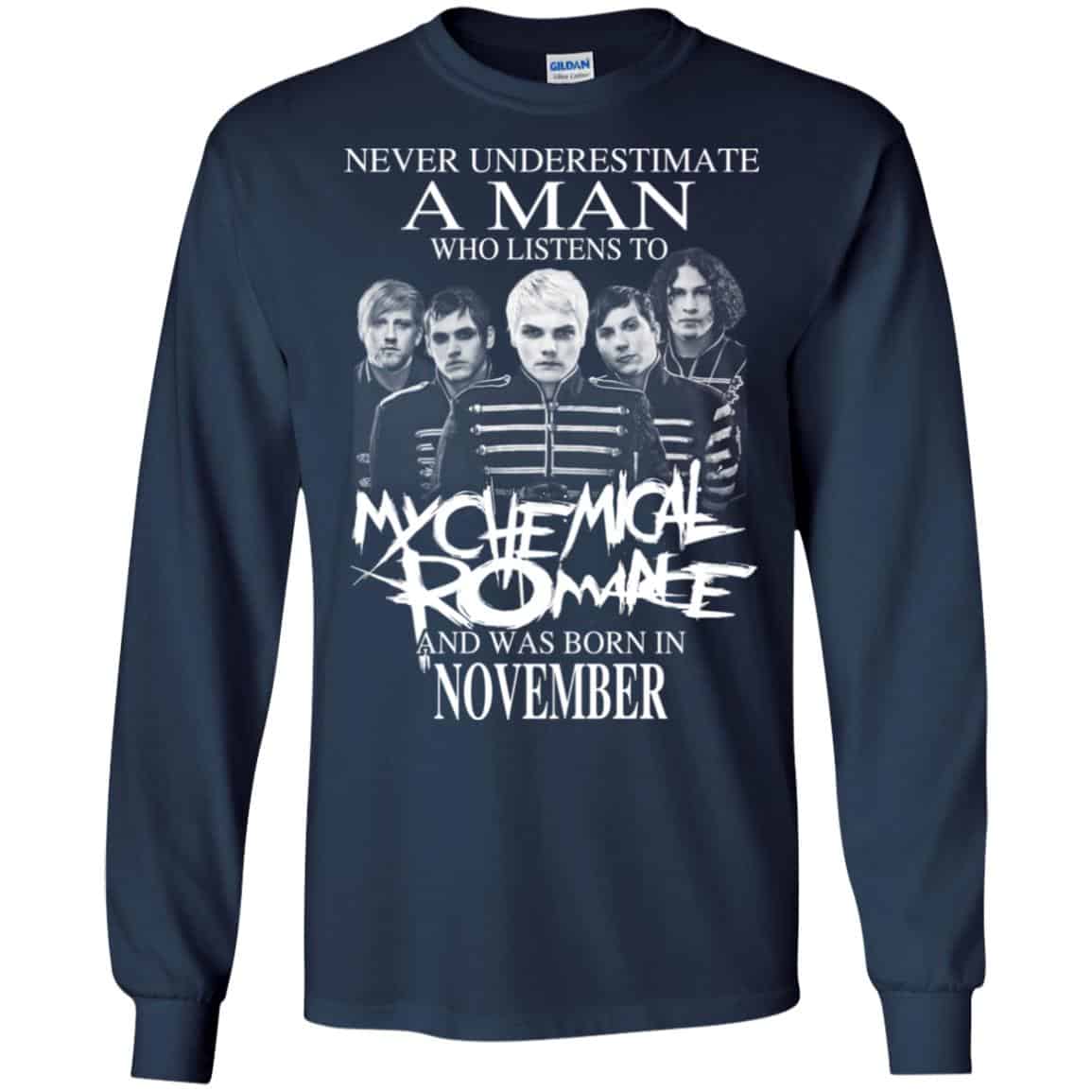A Man Who Listens To My Chemical Romance And Was Born In November T-Shirts, Hoodie, Tank