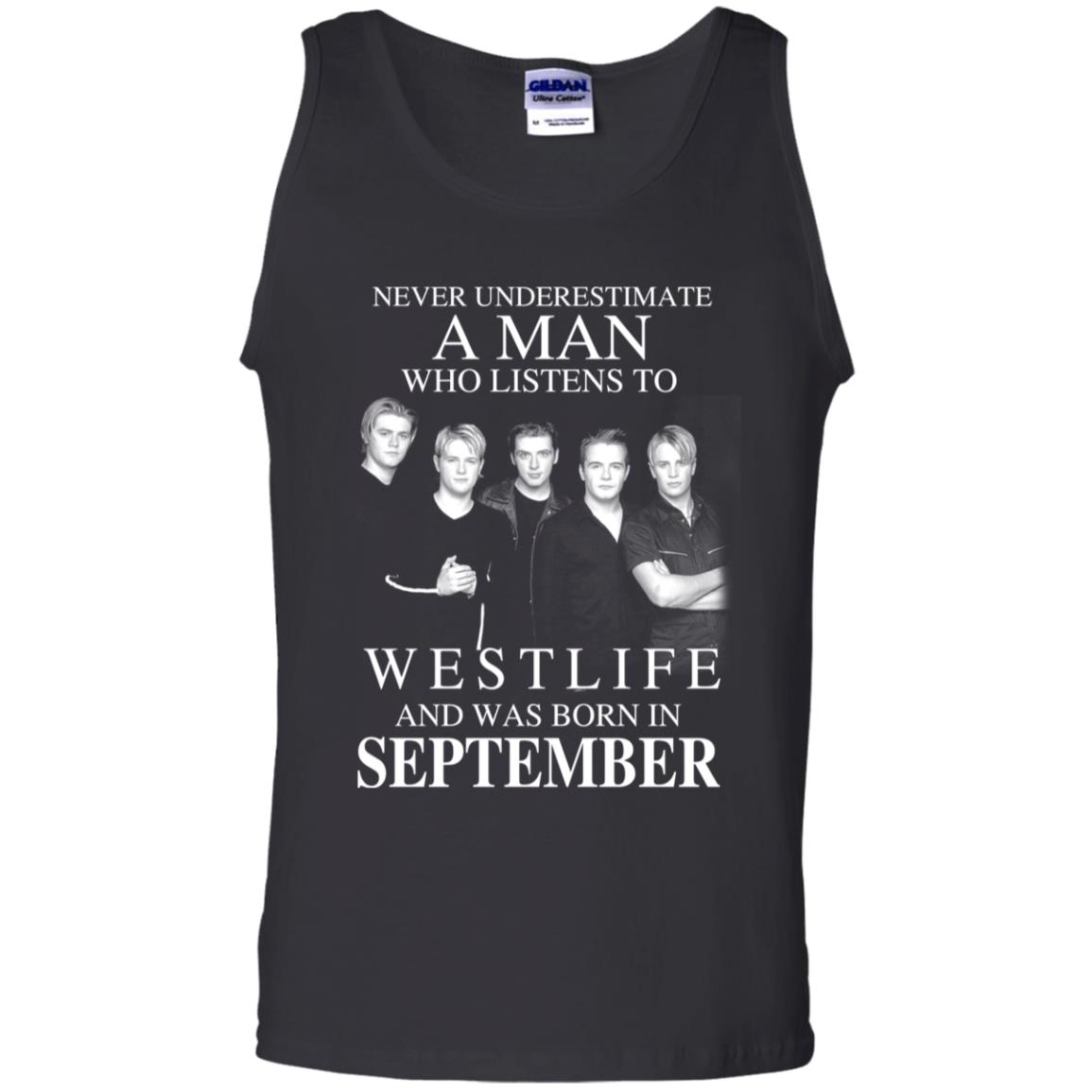A Man Who Listens To Westlife And Was Born In September T-Shirts, Hoodie, Tank