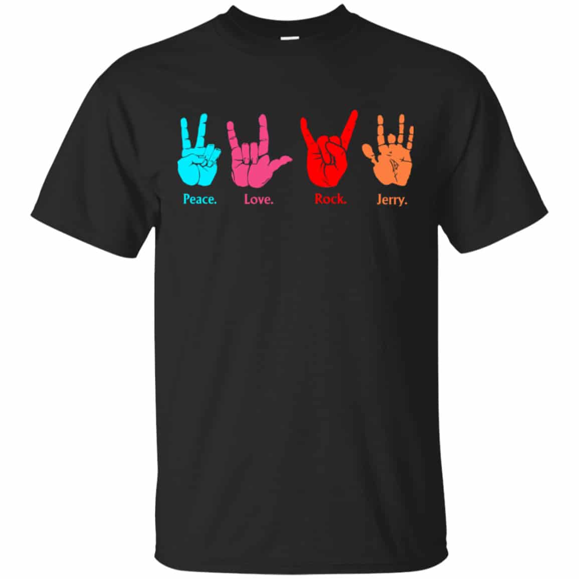 Peace Love Rock Jerry Garcia Grateful Dead Shirt, Hoodie, Tank