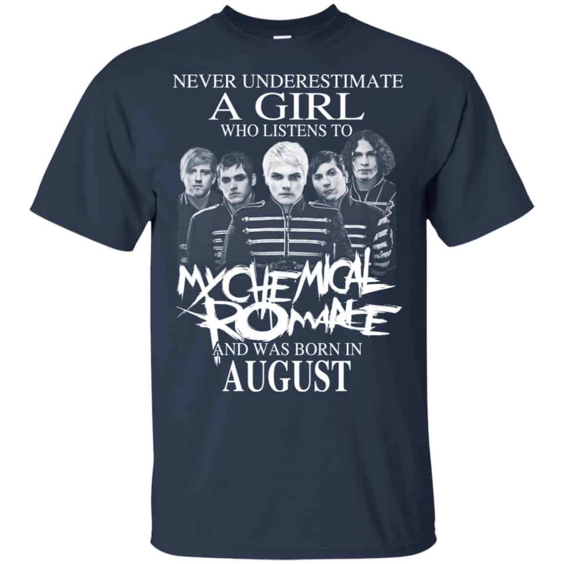 A Girl Who Listens To My Chemical Romance And Was Born In August T-Shirts, Hoodie, Tank