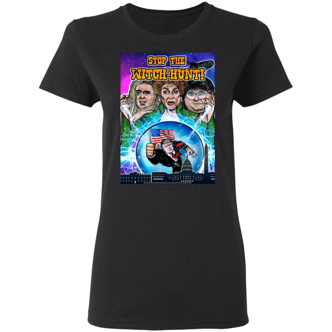 Donald Trump Stop The Witch-Hunt Shirt, Hoodie, Tank