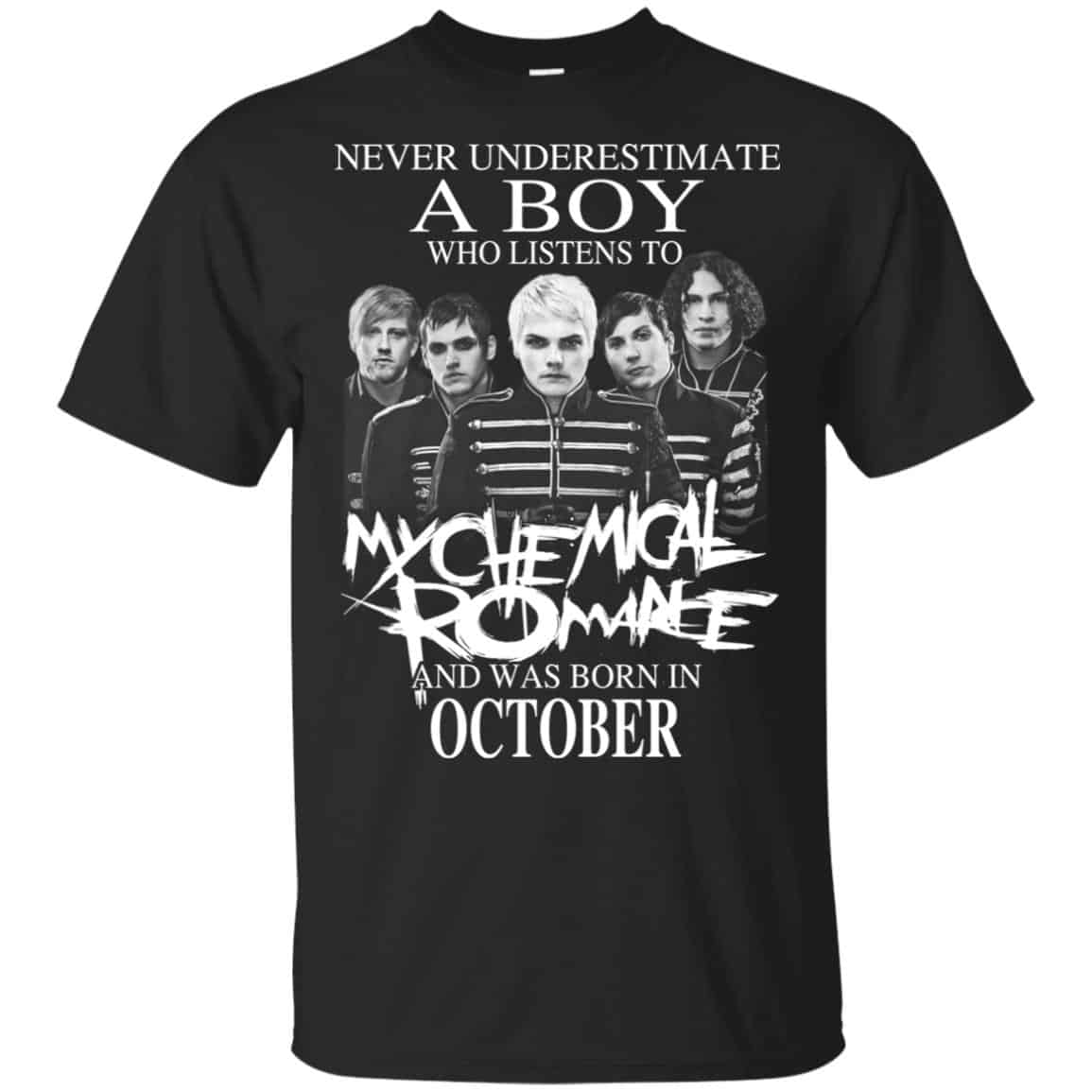 A Boy Who Listens To My Chemical Romance And Was Born In October T-Shirts, Hoodie, Tank