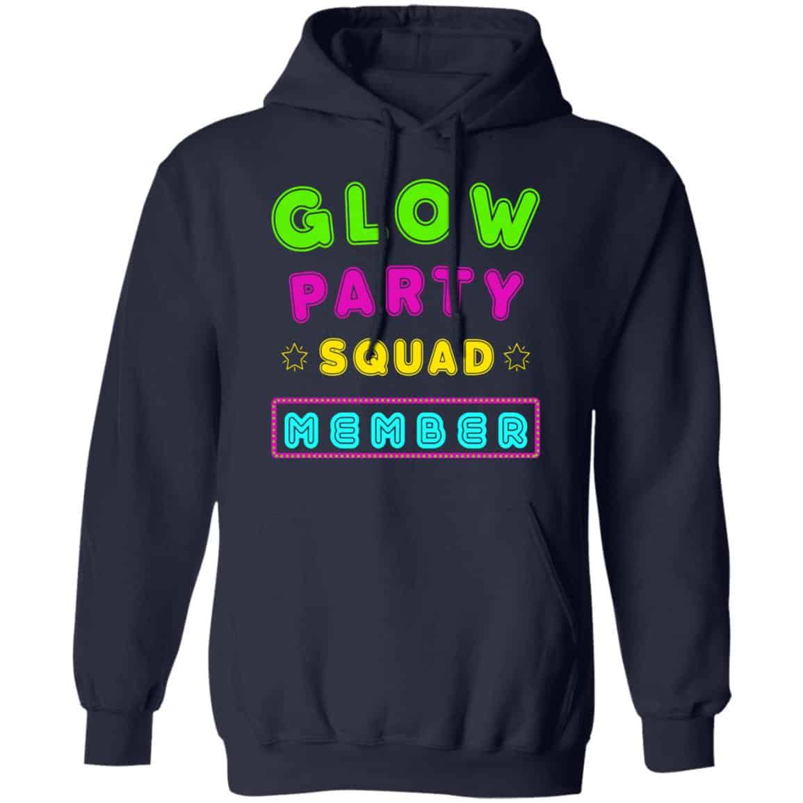 Glow Party Squad Member – Group Rave Party Outfit Shirt, Hoodie, Tank