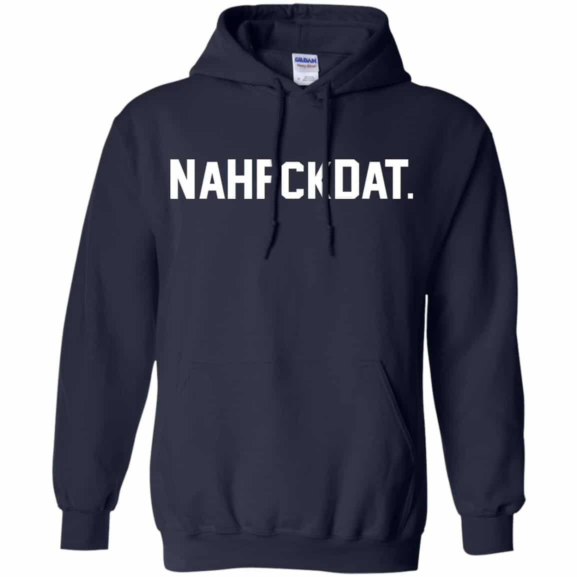 Nah Fck Dat Yusha Thomas Shirt, Hoodie, Tank