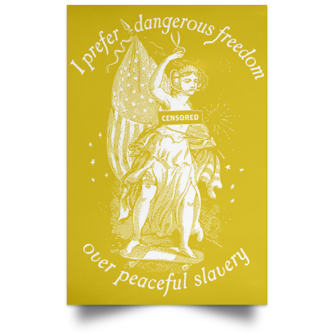I Prefer Dangerous Freedom Thomas Jefferson Poster