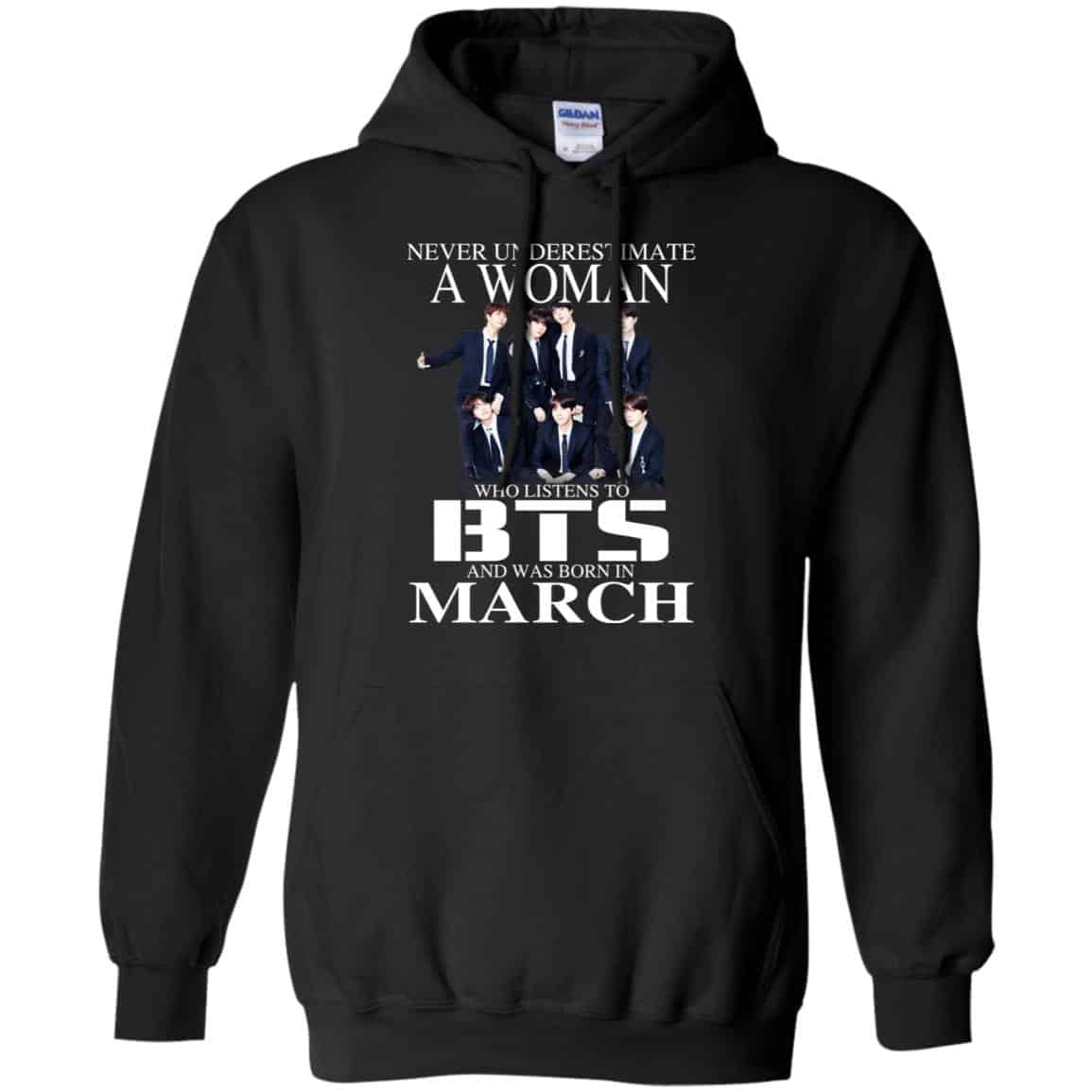 A Woman Who Listens To BTS And Was Born In March T-Shirts, Hoodie, Tank