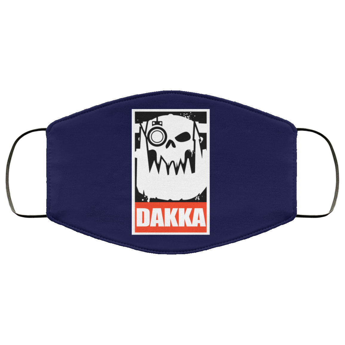 Orks Dakka Tabletop Wargaming and Miniatures Addict Face Mask