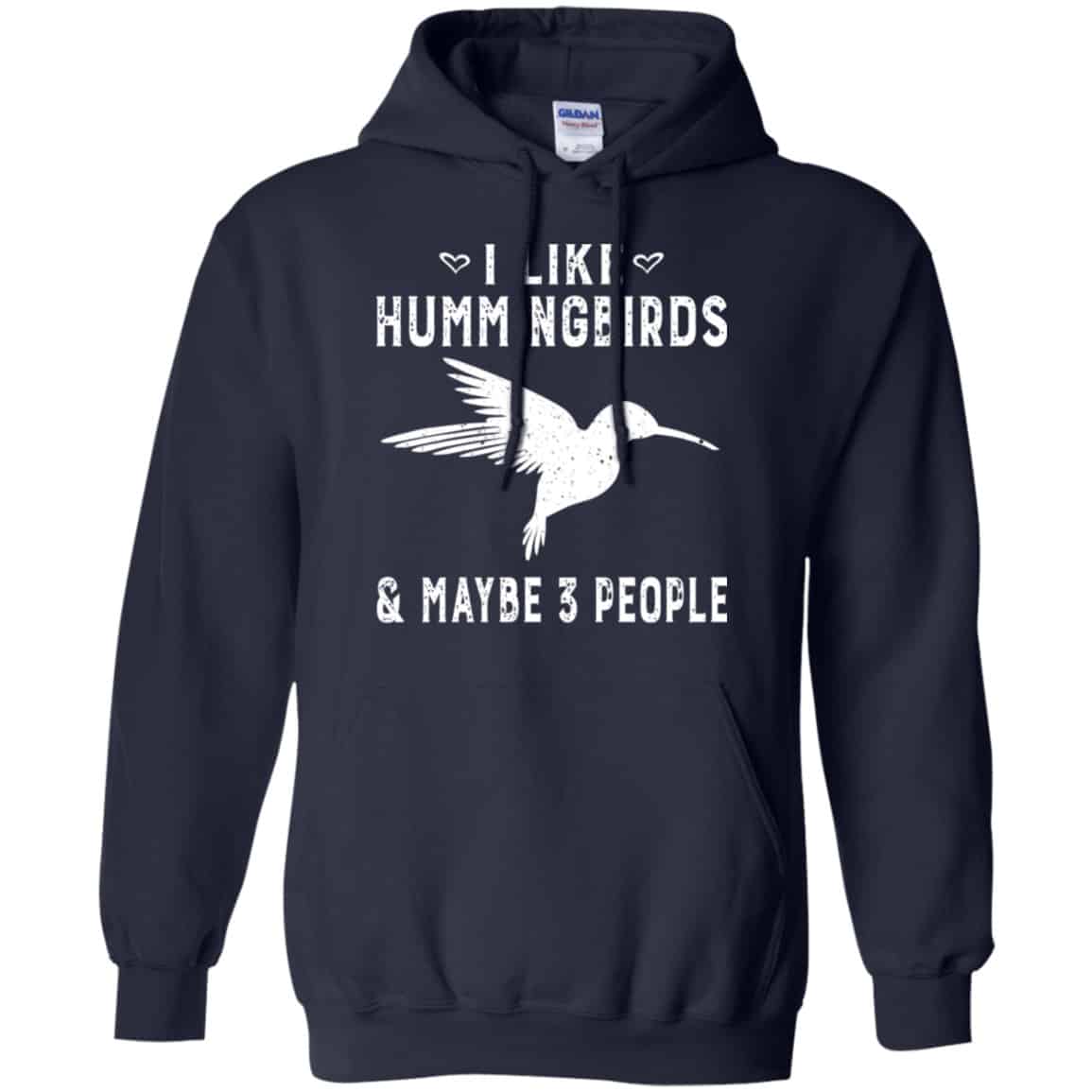 I Like Hummingbirds & Maybe 3 People Shirt, Hoodie, Tank