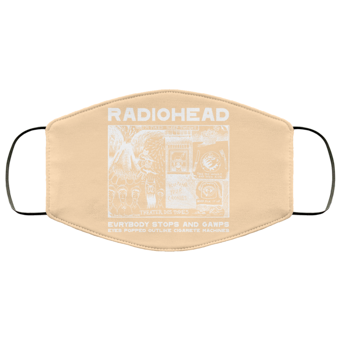 Radiohead Evrybody Stops And Gawps Eyes Popped Outlike Cigarete Machines Face Mask