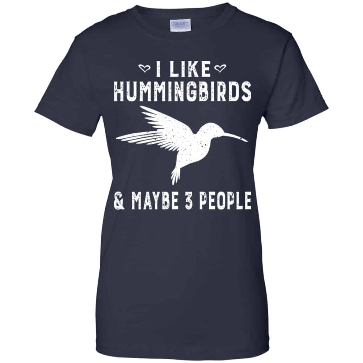 I Like Hummingbirds & Maybe 3 People Shirt, Hoodie, Tank