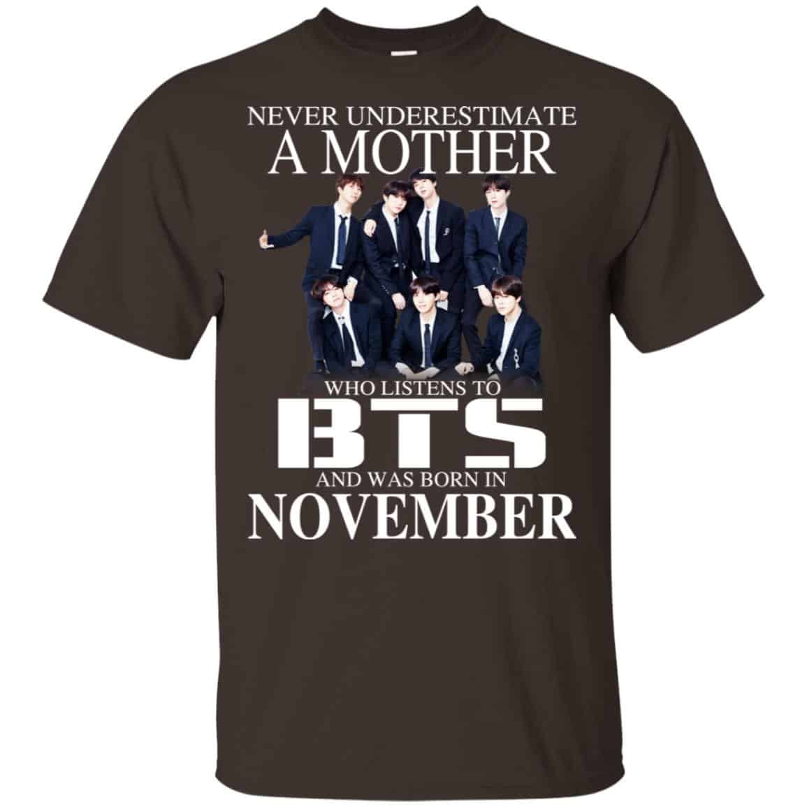 A Mother Who Listens To BTS And Was Born In November T-Shirts, Hoodie, Tank
