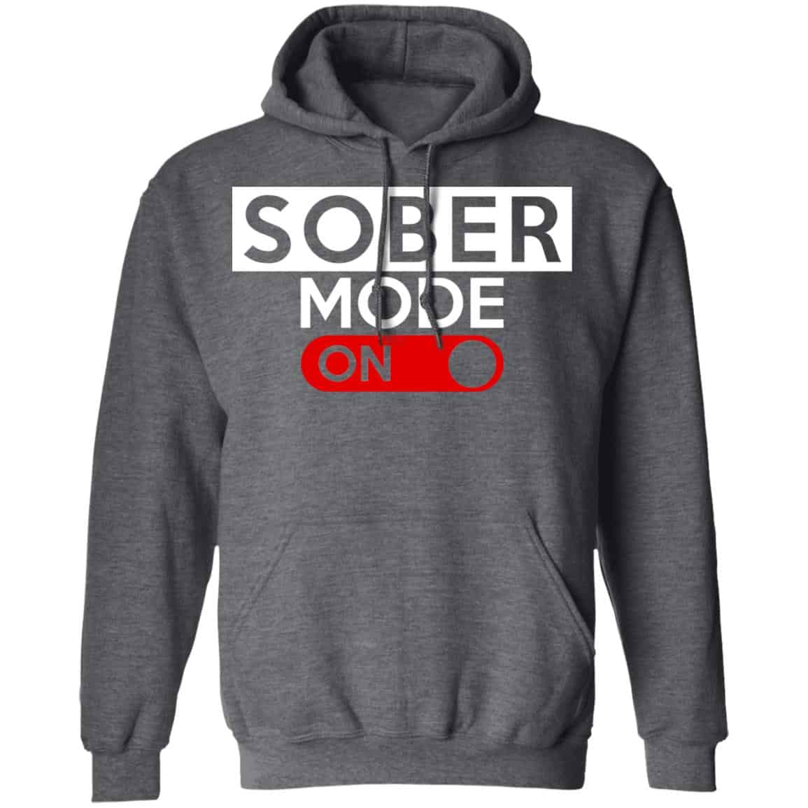 Official Sober Mode On Shirt, Hoodie, Tank