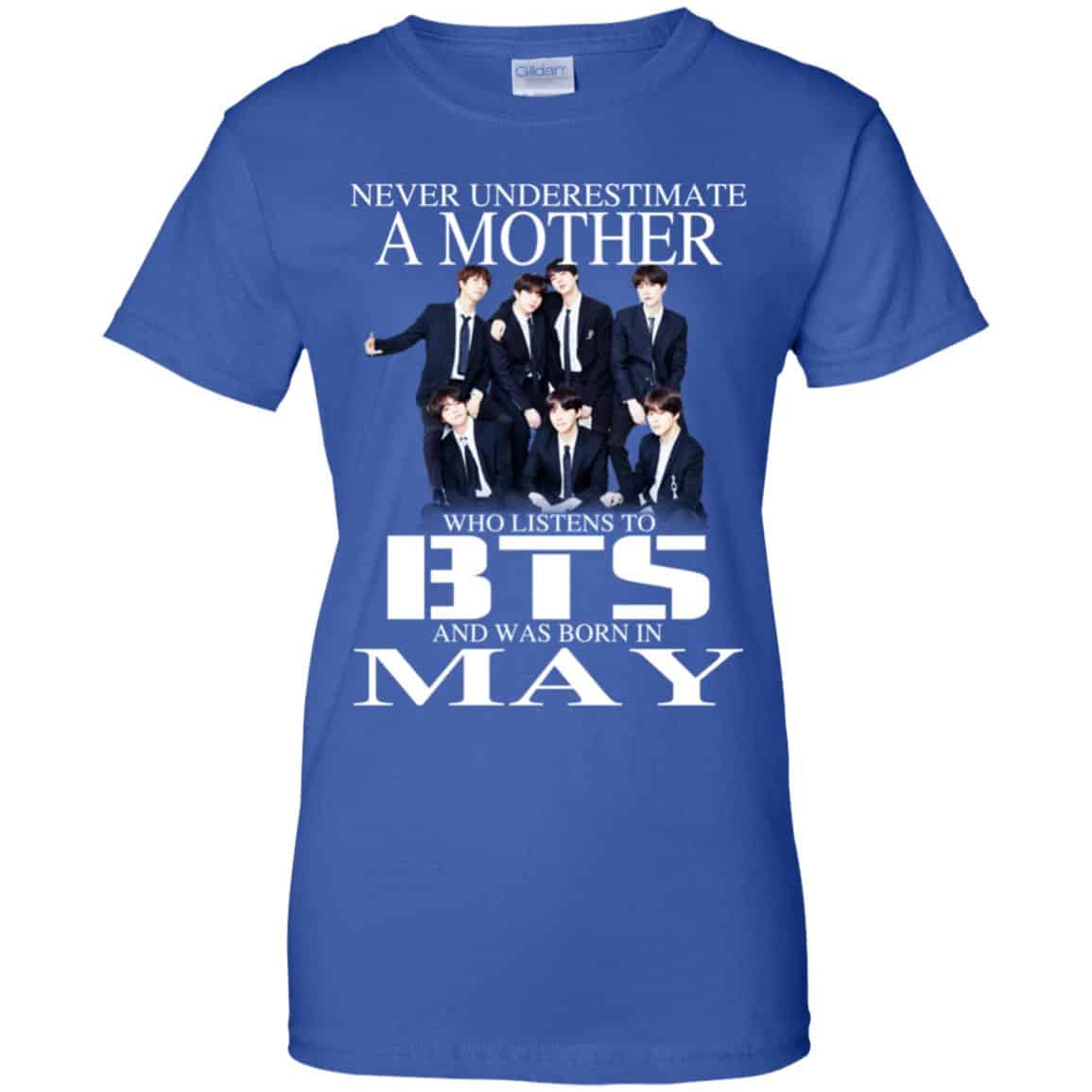 A Mother Who Listens To BTS And Was Born In May T-Shirts, Hoodie, Tank