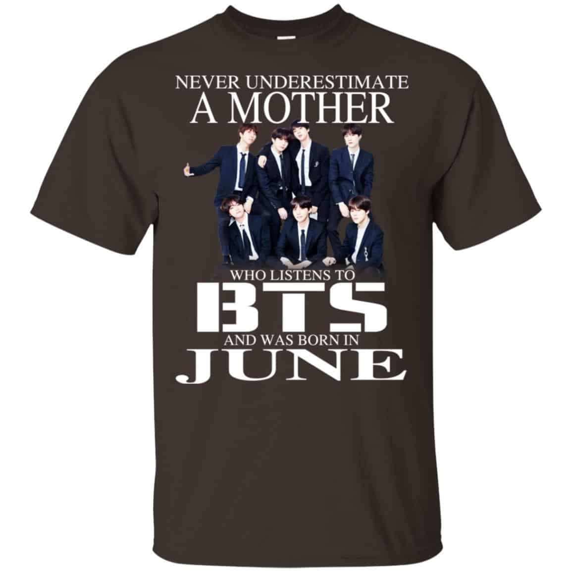 A Mother Who Listens To BTS And Was Born In June T-Shirts, Hoodie, Tank