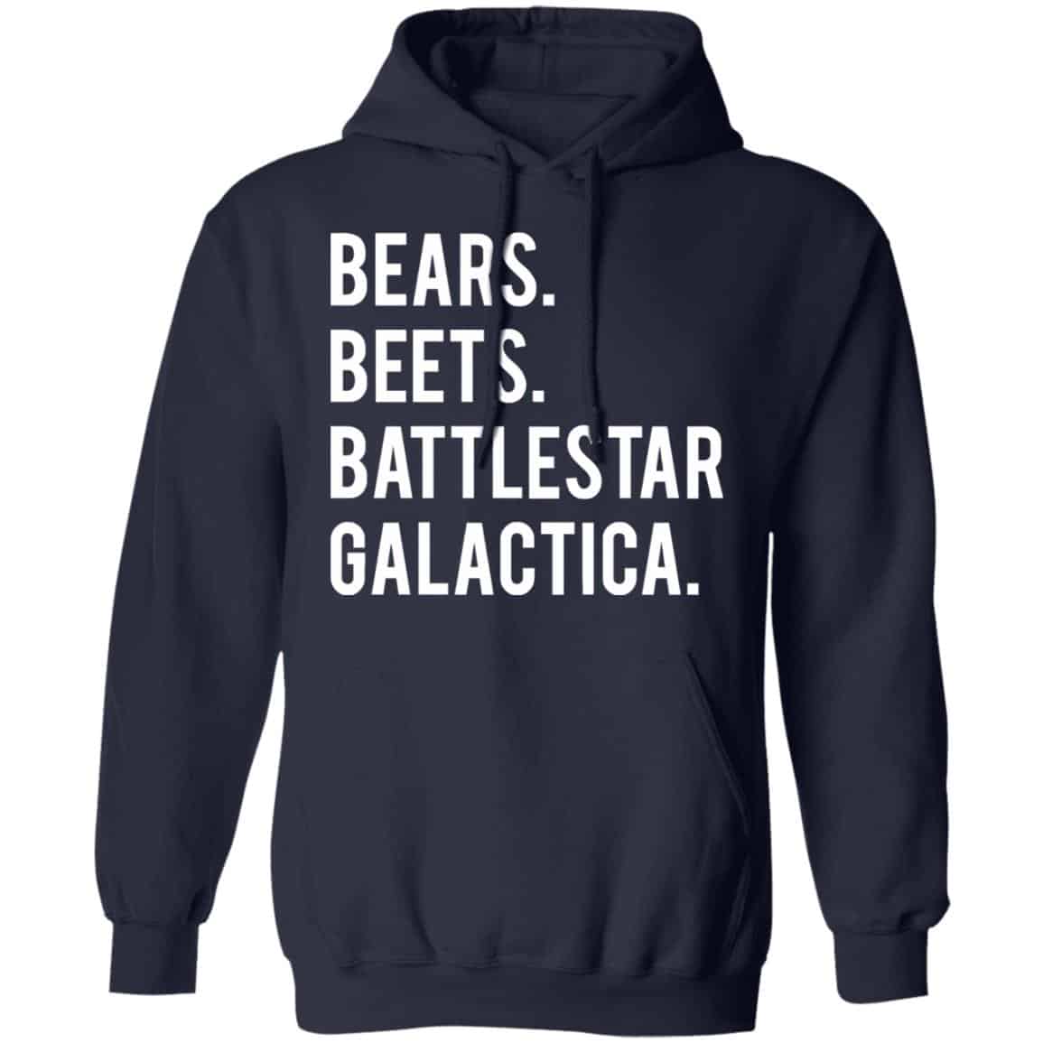 Bears Beets Battlestar Galactica Shirt, Hoodie, Tank
