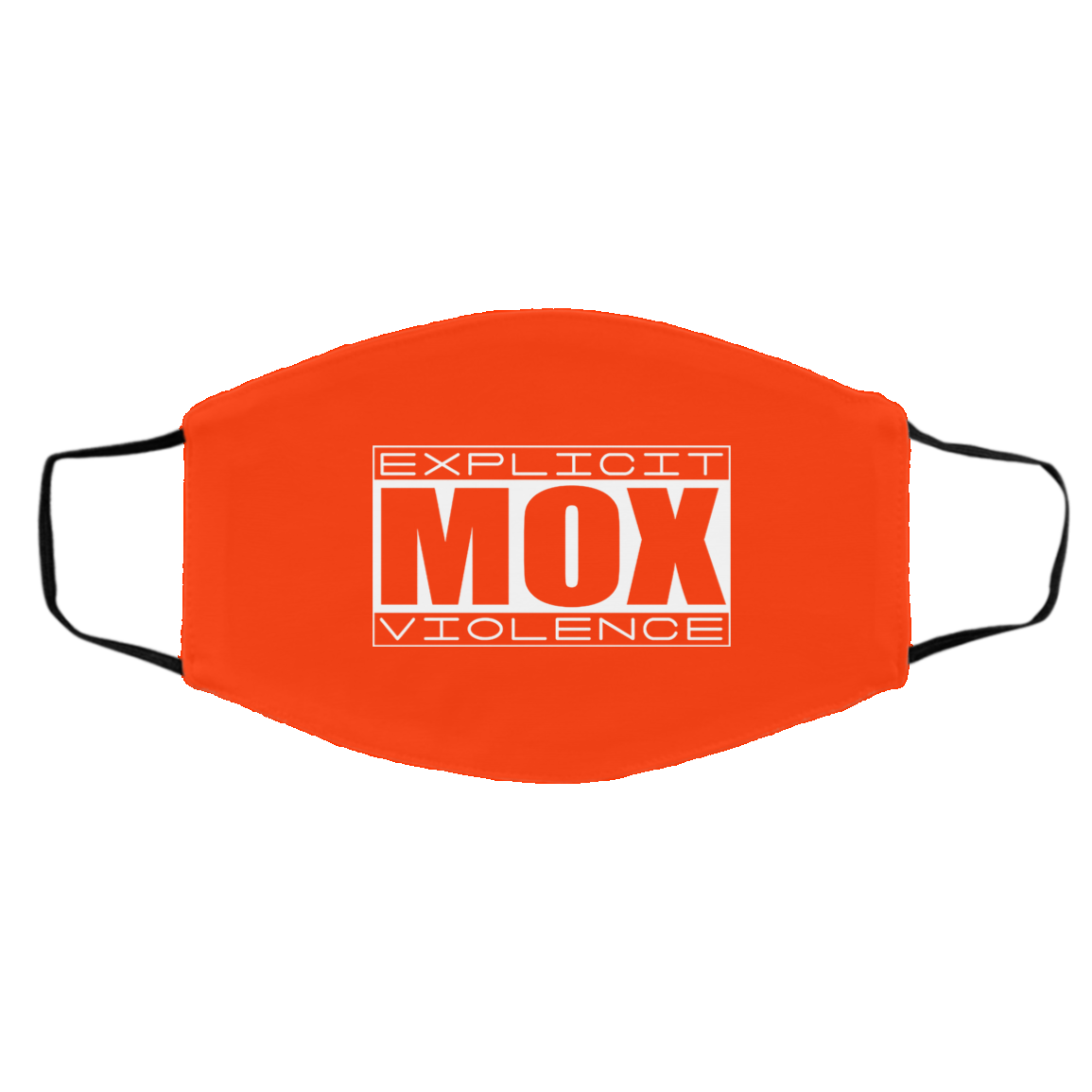 Explicit Mox Violence Face Mask