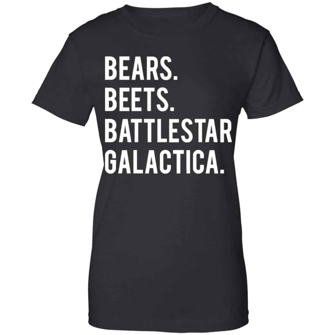 Bears Beets Battlestar Galactica Shirt, Hoodie, Tank