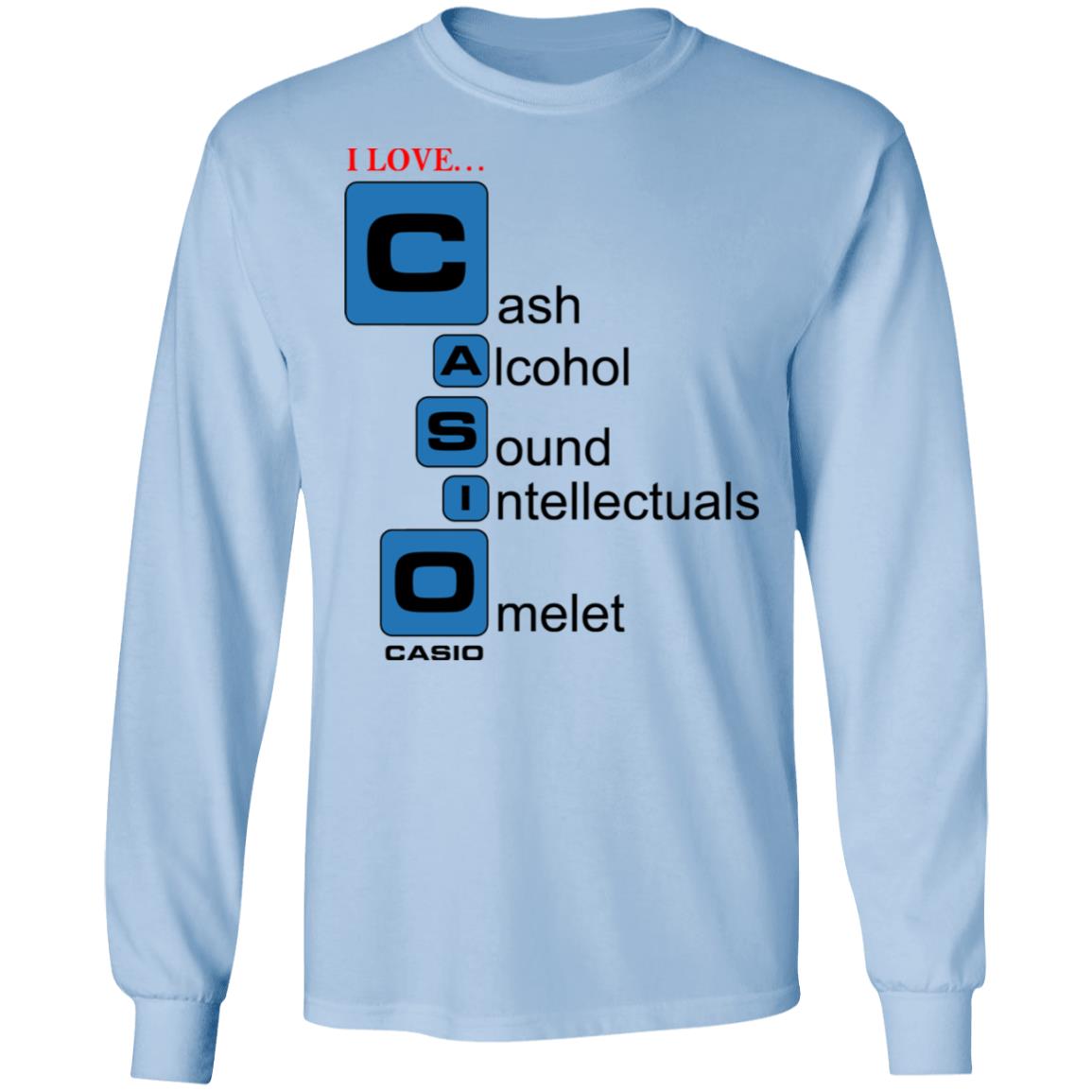 I Love Casino Cash Alcohol Sound Intellectuals Omelet Shirt, Hoodie, Tank