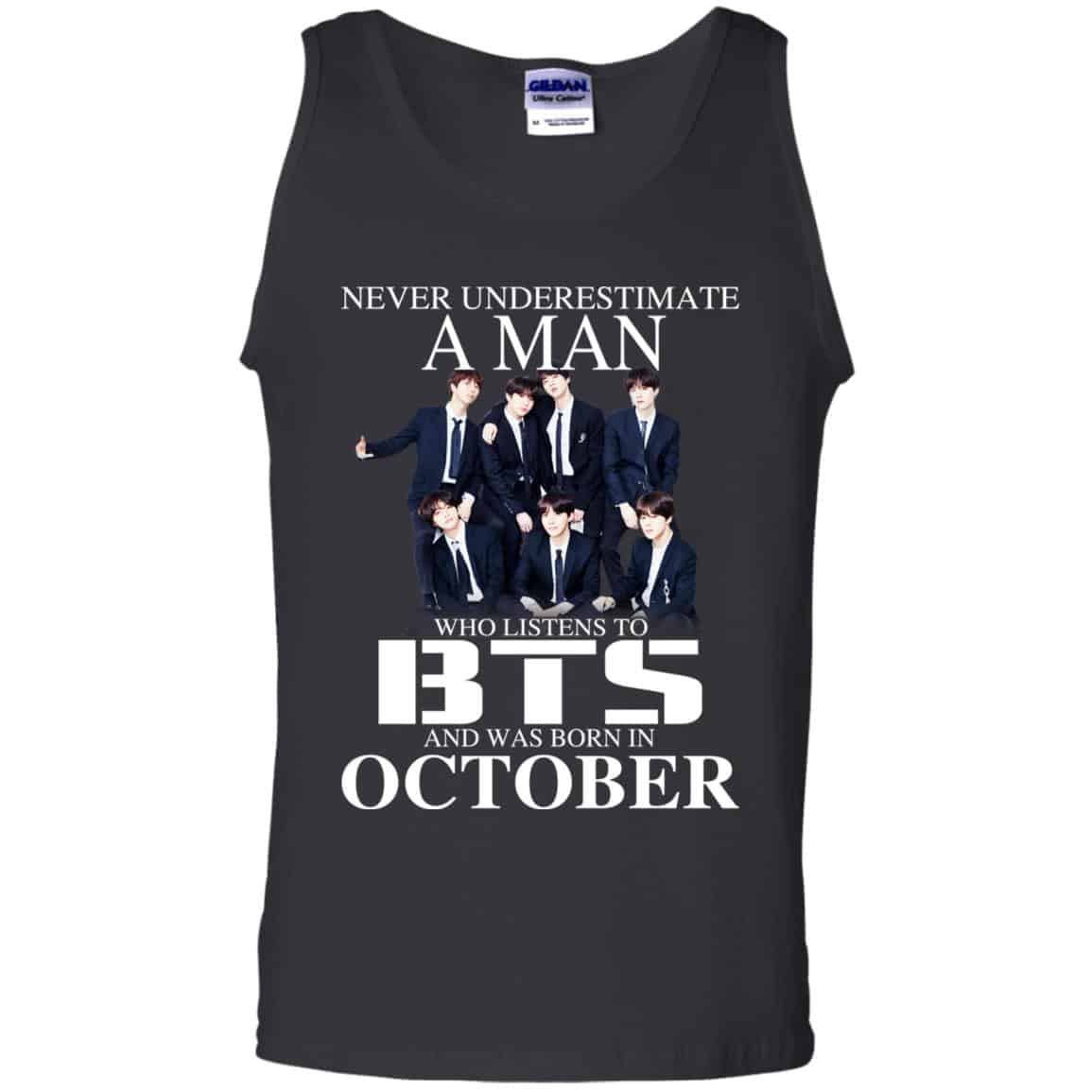A Man Who Listens To BTS And Was Born In October T-Shirts, Hoodie, Tank