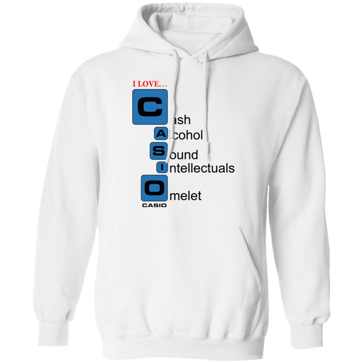 I Love Casino Cash Alcohol Sound Intellectuals Omelet Shirt, Hoodie, Tank