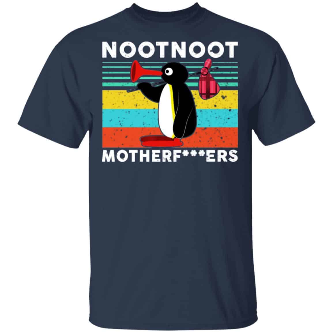 Pingu Noot Noot Motherfuckers Vintage Shirt, Hoodie, Tank